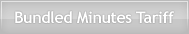 Bundled Minutes Tariff